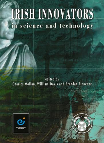 Imagen de archivo de Irish Innovators in Science and Technology a la venta por Better World Books Ltd