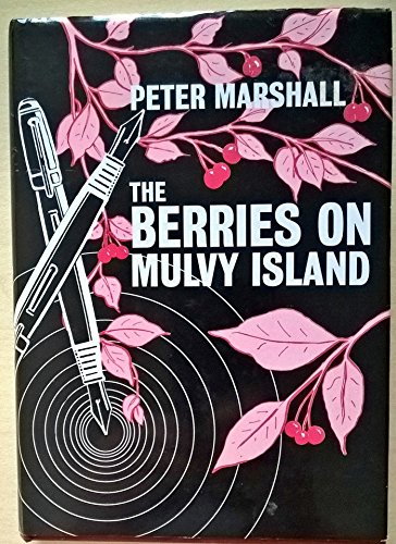 THE BERRIES ON MULVY ISLAND.