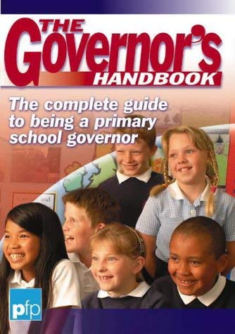 Beispielbild fr The Governor's Handbook: The Complete Guide to Being a Primary School Governor zum Verkauf von WorldofBooks