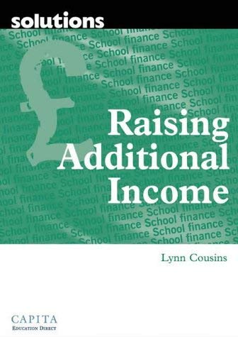 Raising Additional Income (Solutions Series) (9781874050728) by Unknown Author