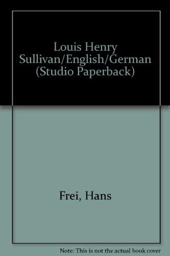 Stock image for Louis Henry Sullivan for sale by Hammer Mountain Book Halls, ABAA