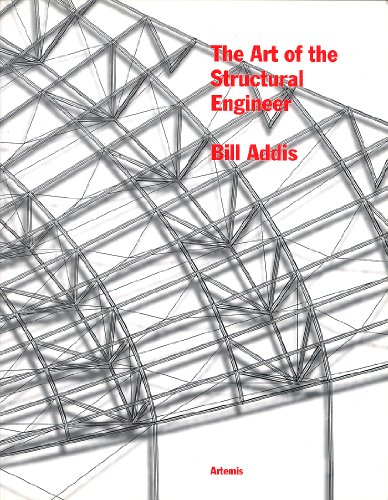 The Art of the Structural Engineer (9781874056416) by Addis, Bill