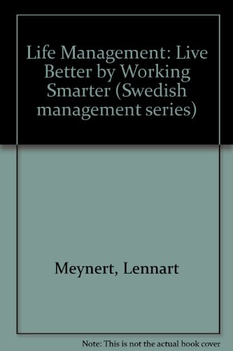 9781874061113: Life Management: Live Better by Working Smarter