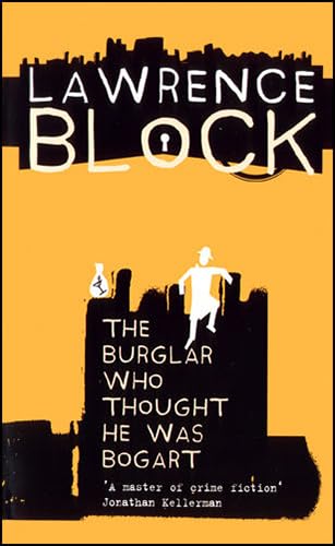 Stock image for The Burglar Who Thought He Was Bogart (Bernie Rhodenbarr Mystery) for sale by WorldofBooks