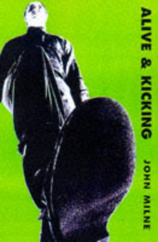 9781874061885: Alive and Kicking