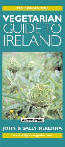 Stock image for The Bridgestone Vegetarian's Guide to Ireland for sale by Simply Read Books