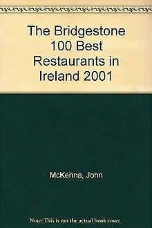 Stock image for The Bridgestone 100 Best Restaurants in Ireland 2001 for sale by medimops