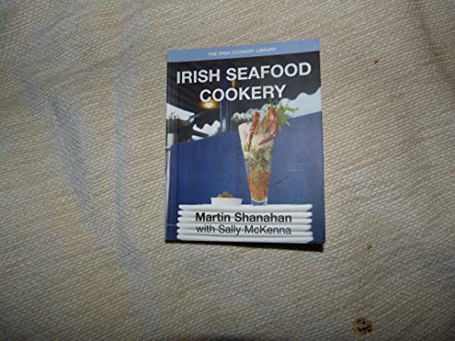 Stock image for Irish Seafood Cookery (The Irish Cookery Library, Volume 3) for sale by MusicMagpie