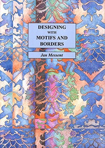 Beispielbild fr Designing with Motifs and Borders zum Verkauf von WorldofBooks