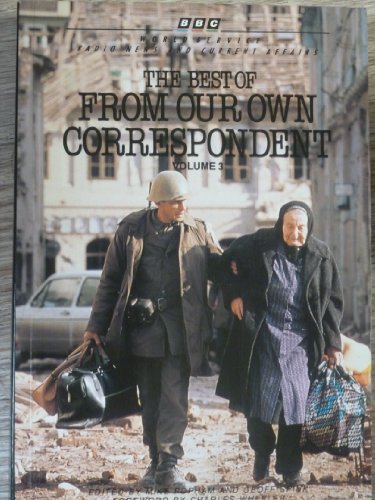 Stock image for Best of "From Our Own Correspondent": 1992 v. 3 for sale by AwesomeBooks