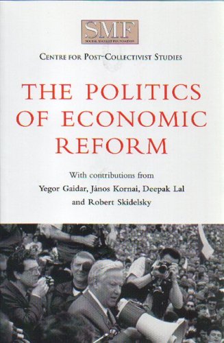 9781874097242: The Politics of Economic Reform (Social Market Foundation Paper)