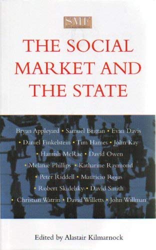 Stock image for The Social Market and the State: No. 2 (Paper) for sale by WorldofBooks