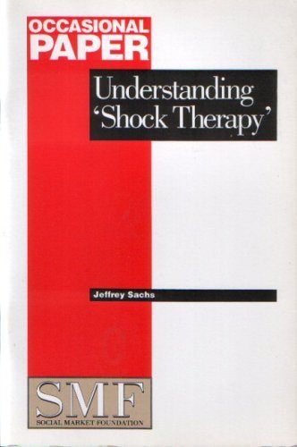 Stock image for Understanding Shock Therapy no 7 Social Market Foundation occasional paper for sale by PBShop.store US