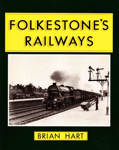 Beispielbild fr Folkestone's Railways zum Verkauf von WorldofBooks