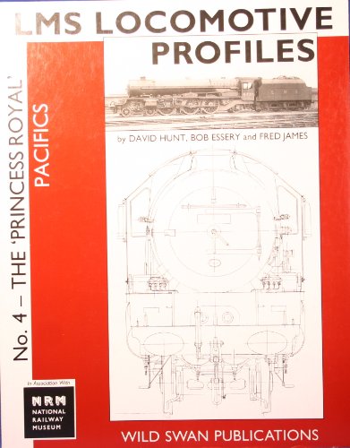 Stock image for LMS Locomotive Profiles (No 4) (The Princess Royal Pacifics) for sale by WorldofBooks