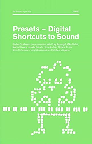 9781874104025: Presets - Digital Shortcuts to Sound