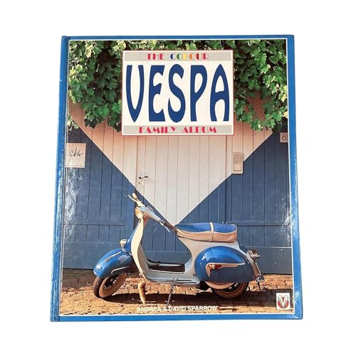 Stock image for Vespa: The Colour Family Album for sale by ThriftBooks-Dallas