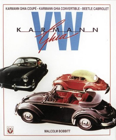 Vw Karmann Ghia (9781874105541) by Bobbitt, Malcolm