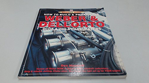 9781874105671: How to Build and Power Tune Weber and Dellorto DCOE and DHLA Carburetors (SpeedPro Series)