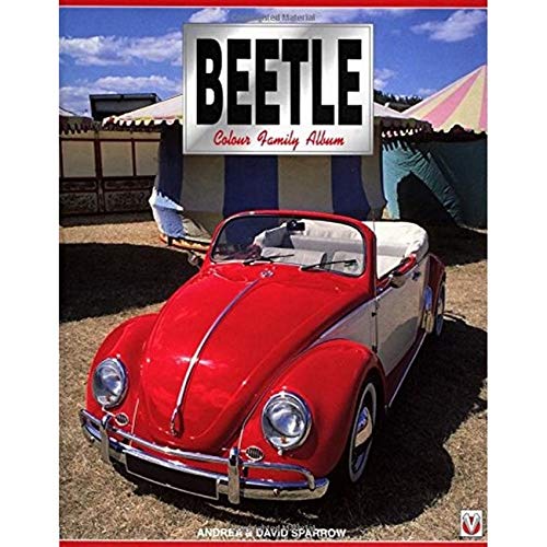 Stock image for VW Beetle: The Colour Family Album for sale by WorldofBooks