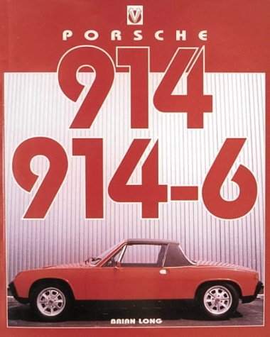Stock image for Porsche 914 914-6 for sale by Wm Burgett Bks and Collectibles