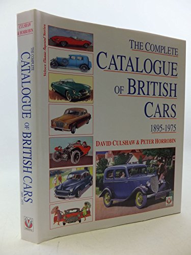 Beispielbild fr Complete Catalog of British Cars, 1895-1975 (Veloce classic reprint series). zum Verkauf von Kulturgutrecycling Christian Bernhardt