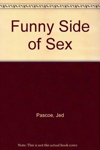 Stock image for Funny Side of Sex for sale by Reuseabook