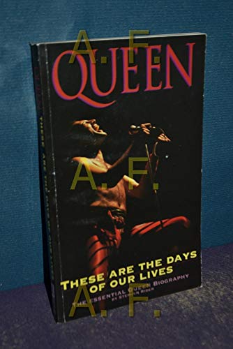 9781874130123: "Queen": These are the Days of Our Lives