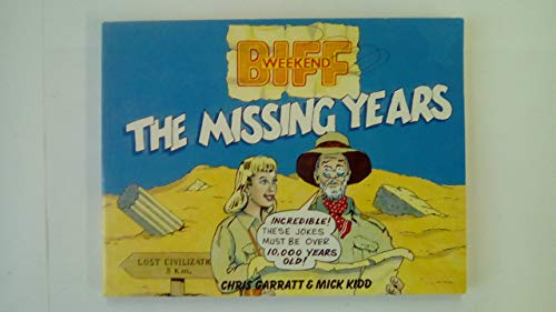 Beispielbild fr Biff: The Missing Years zum Verkauf von WorldofBooks