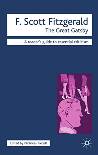 Imagen de archivo de F. Scott Fitzgerald - The Great Gatsby: 27 (Readers' Guides to Essential Criticism) a la venta por WorldofBooks