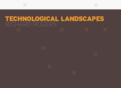 Stock image for Technological Landscapes for sale by PAPER CAVALIER US