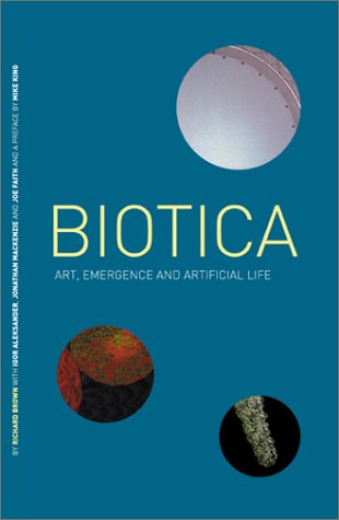 9781874175339: The BIOTICA Project: Art, Emergence and Artificial Life (RCA CRD Projects S.)
