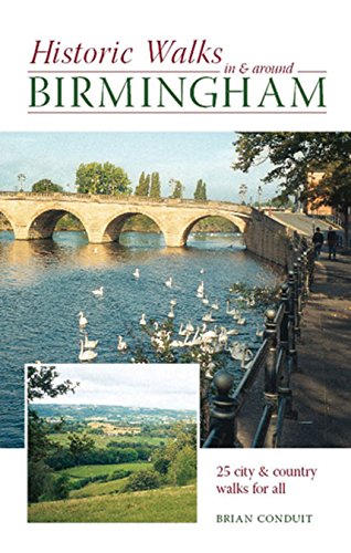 Beispielbild fr Historic Walks in and Around Birmingham zum Verkauf von WorldofBooks