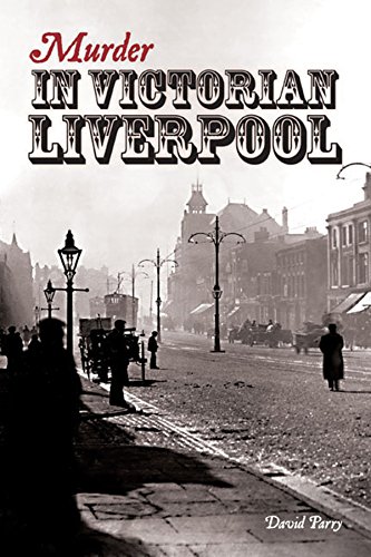 Stock image for Murder in Victorian Liverpool for sale by AwesomeBooks
