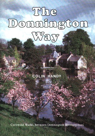 Beispielbild fr The Donnington Way Walkabout zum Verkauf von WorldofBooks
