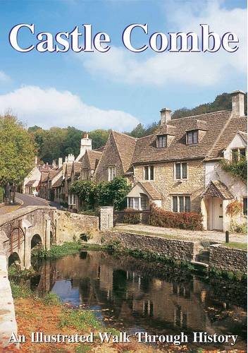 9781874192763: Castle Combe: An Illustrated Walk Through History
