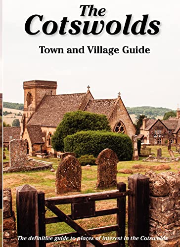 Beispielbild fr The Cotswolds Town and Village Guide: The Definitive Guide to Places of Interest in the Cotswolds (Driveabout) zum Verkauf von WorldofBooks