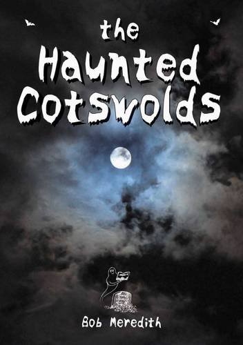 Stock image for The Haunted Cotswolds for sale by WorldofBooks