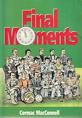 Stock image for Final moments for sale by WorldofBooks