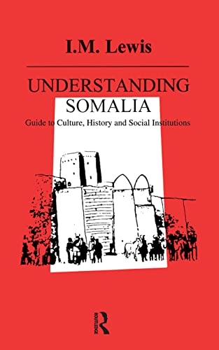 Beispielbild fr Understanding Somalia: Guide to Culture, History and Social Institutions zum Verkauf von WorldofBooks