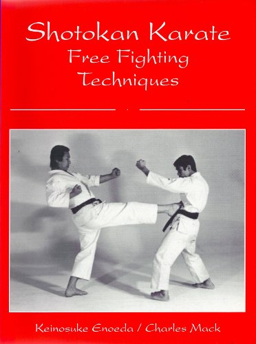 Shotokan Karate: Free Fighting Techniques (9781874250067) by Enoeda, Keinosuke; Mack, C. J.