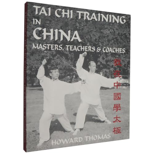 Tai Chi Training in China (9781874250708) by Thomas, Howard