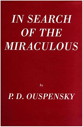 9781874250760: In Search of the Miraculous