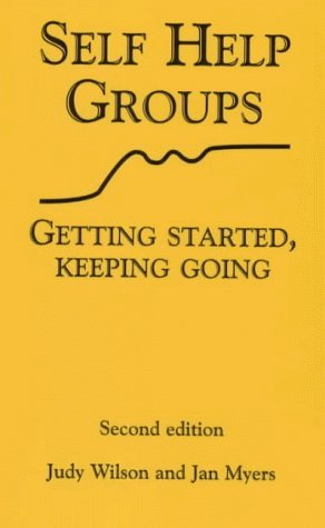 Beispielbild fr Self Help Groups: Getting Started, Keeping Going zum Verkauf von AwesomeBooks