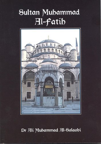 Stock image for Sultan Muhammad Al-fatih for sale by GF Books, Inc.