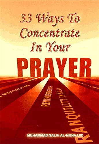 Stock image for 33 Ways To Concentrate In Your Prayer for sale by Wonder Book