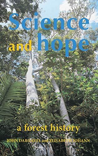 Stock image for Science and Hope: A Forest History for sale by HPB-Ruby