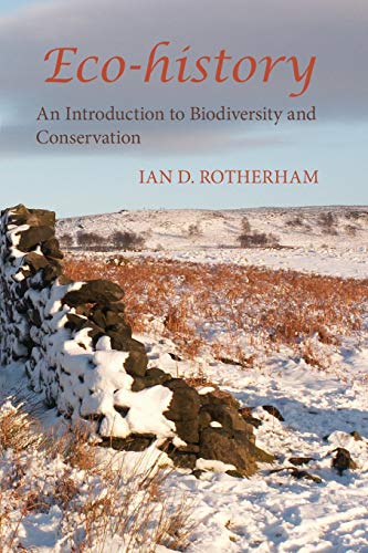 9781874267812: Eco-History. an Introduction to Biodiversity and Conservation.