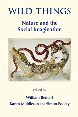 Imagen de archivo de Wild Things Nature and the Social Imagination a la venta por PBShop.store US