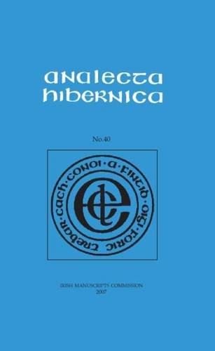 Stock image for Analecta Hibernica: v. 40 for sale by Kennys Bookshop and Art Galleries Ltd.